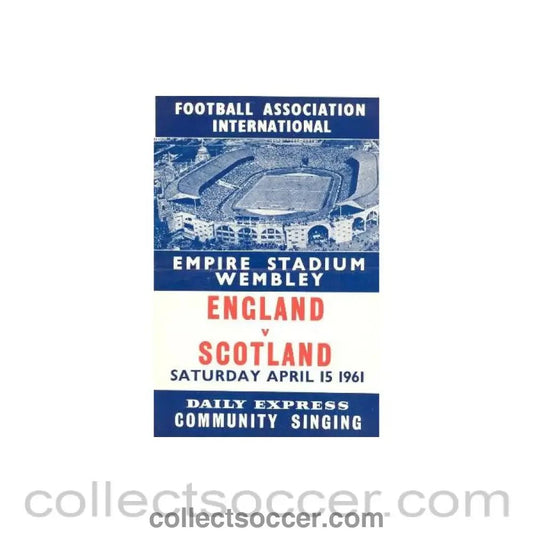 1961 England v Scotland song sheet 15/04/1961 - Collect Soccer