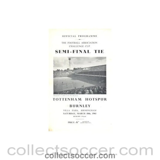 1961 F.A. Cup Semi-Final Tottenham Hotspur v Burnley official programme 18/03/1961