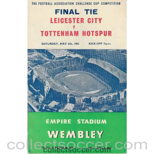 1961 FA Cup Final Programme Leicester City v Tottenham Hotspur - Collect Soccer