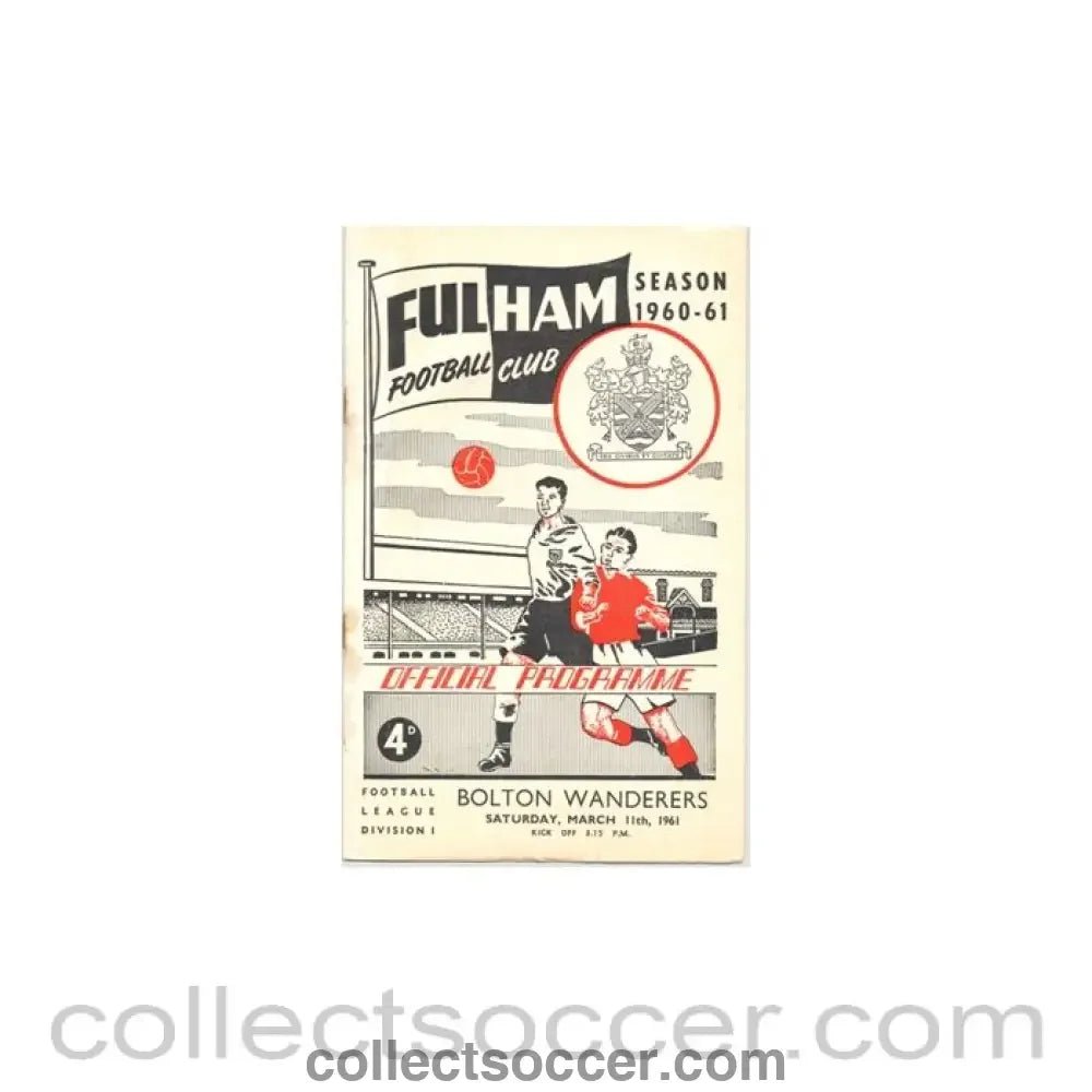 1961 - Fulham v Bolton Wanderers programme 11/03/1961 - Collect Soccer