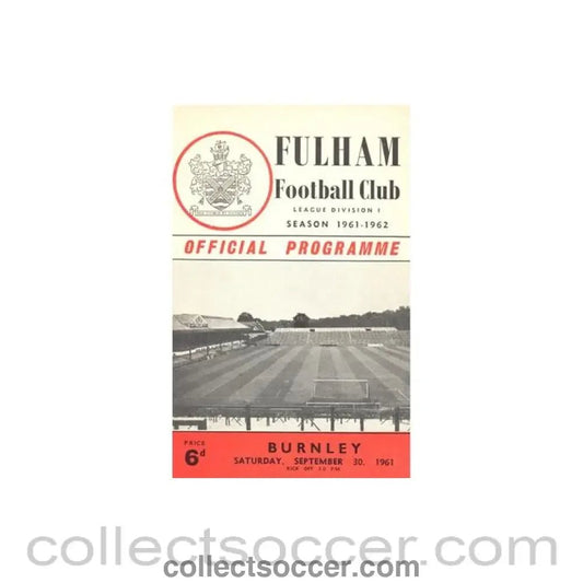 1961 - Fulham v Burnley official programme 30/09/1961 Football League - Collect Soccer