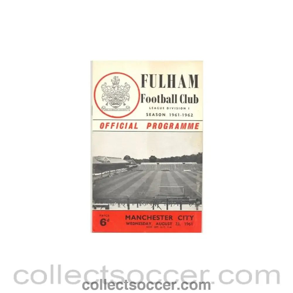 1961 - Fulham v Manchester City official programme 23/08/1961 - Collect Soccer