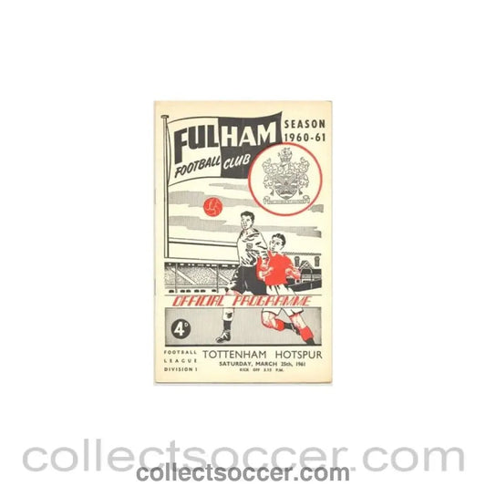 1961 - Fulham v Tottenham Hotspur official programme 25/03/1961 - Collect Soccer
