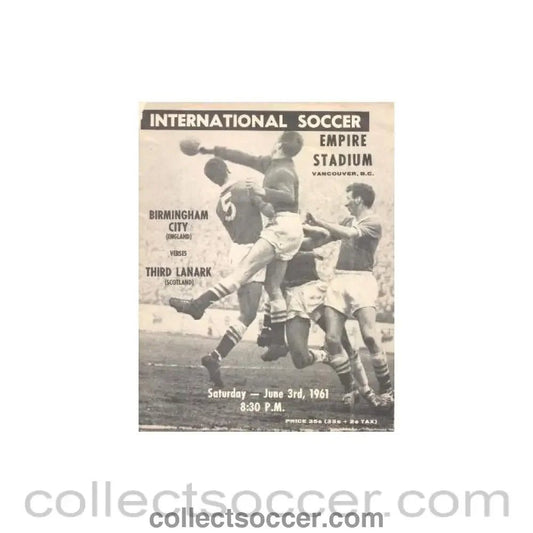 1961 - In Vancouver Birmingham City v Third Lanark, Scotland official programme 03/06/1961 - Collect Soccer
