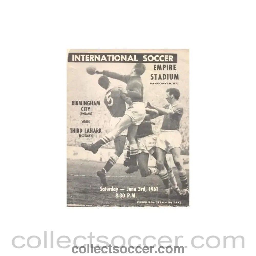 1961 - In Vancouver Birmingham City v Third Lanark, Scotland official programme 03/06/1961 - Collect Soccer