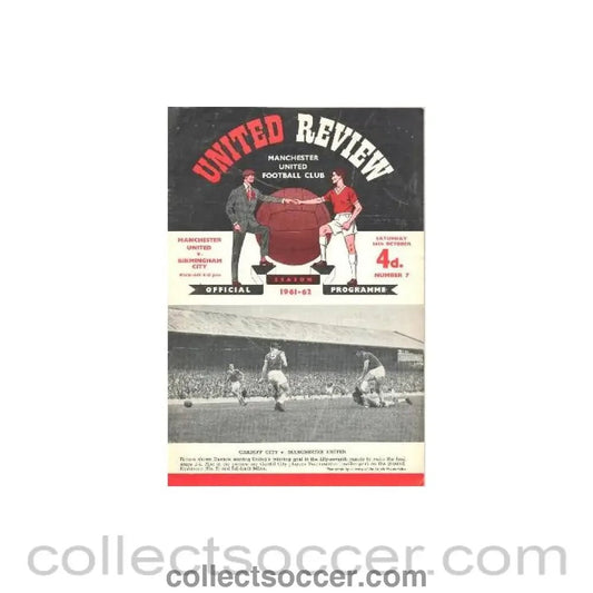 1961 - Manchester United v Birmingham City official programme14/10/1961 - Collect Soccer