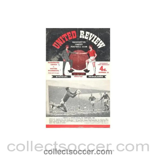1961 - Manchester United v Bolton Wanderers official programme 18/02/1961 - Collect Soccer