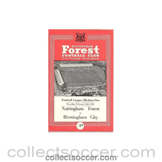 1961 - Nottingham Forest v Birmingham City official programme 11/02/1961 Football League, - Collect Soccer