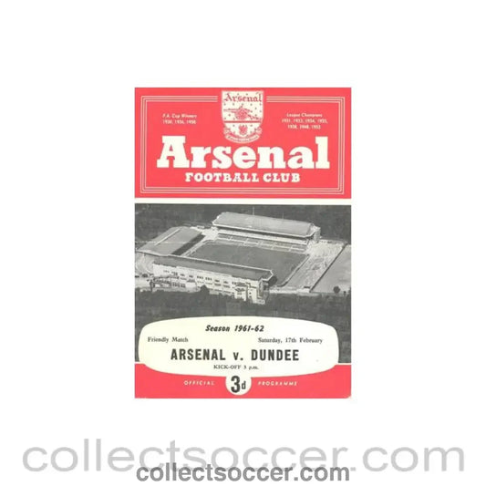 1962 - Arsenal v Dundee official programme 17/02/1962 Friendly Match