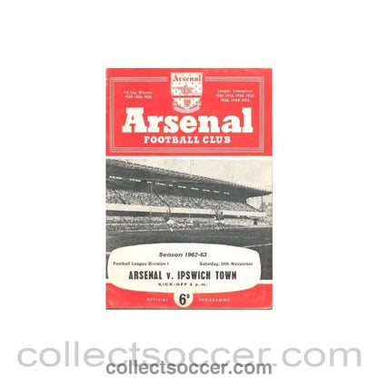 1962 - Arsenal v Ipswich Town official programme 24/11/1962 - Collect Soccer