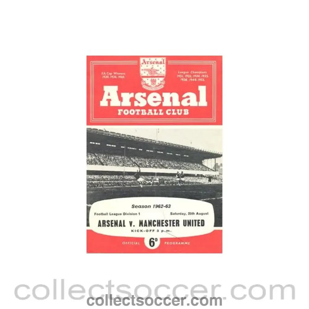 1962 - Arsenal v Manchester United official programme 25/08/1962 Football League - Collect Soccer