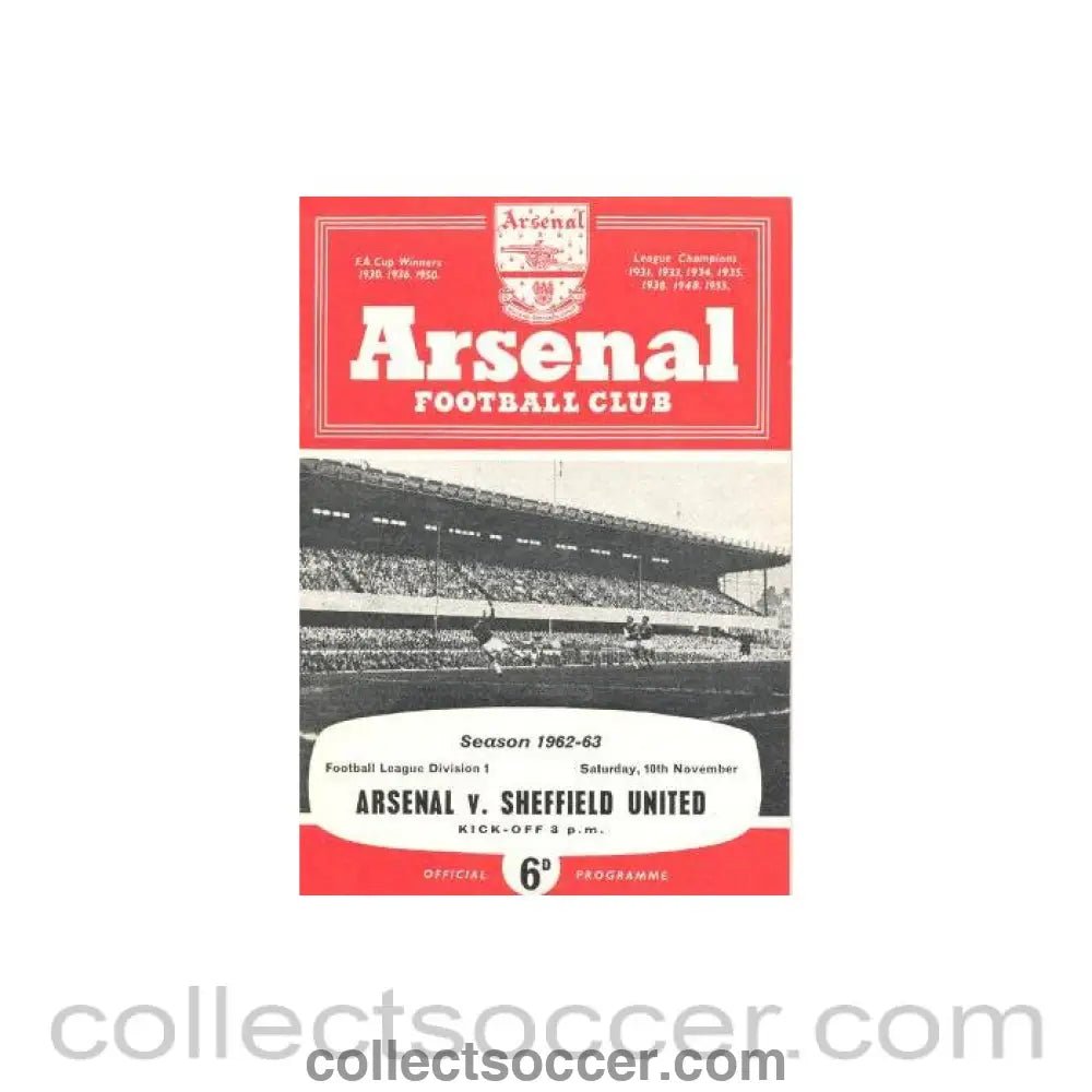 1962 - Arsenal v Sheffield United official programme 10/11/1962 - Collect Soccer