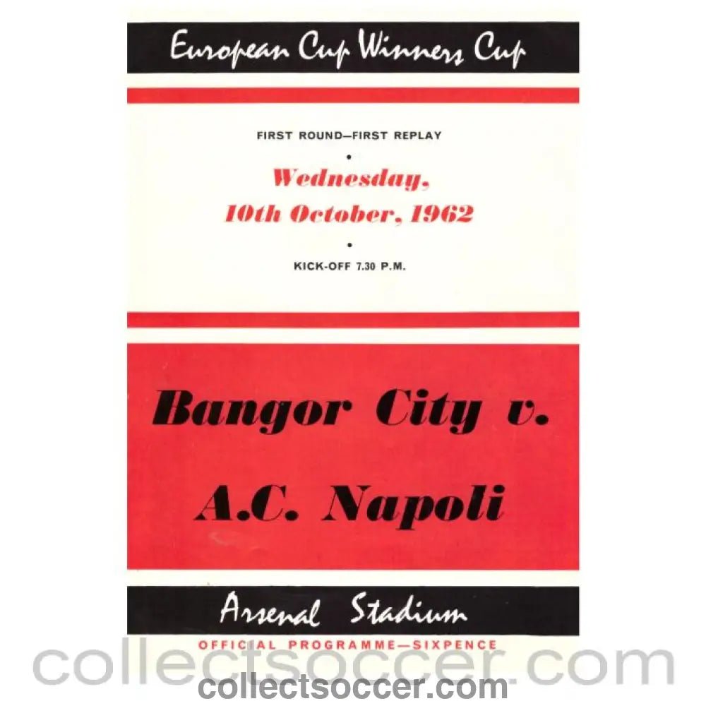 1962 Bangor v Napoli 1st Round Replay Cup Winners Cup Football Programme at Arsenal - Collect Soccer