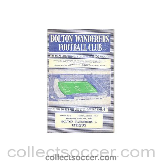 1962 - Bolton Wanderers v Everton official programme 04/04/1962
