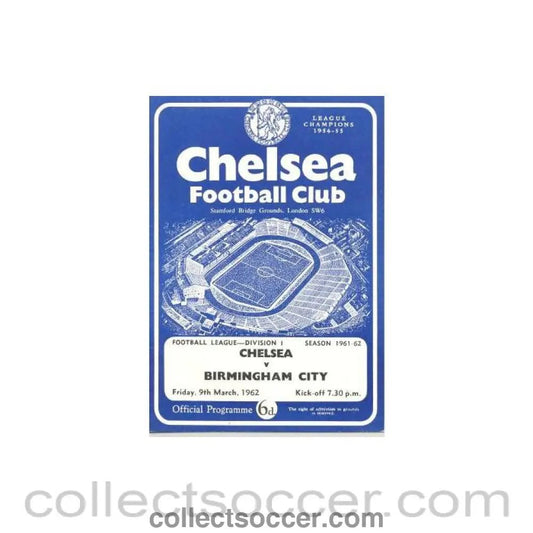 1962 - Chelsea v Birmingham City official programme 09/03/1962 Football League - Collect Soccer