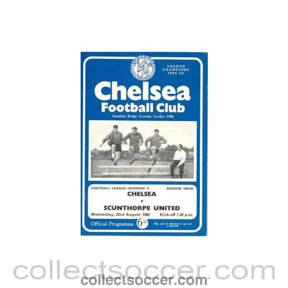 1962 - Chelsea v Scunthorpe United official programme 22/08/1962