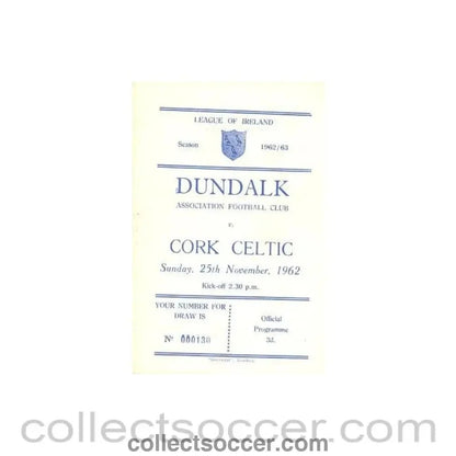 1962 - Dundalk v Cork Celtic official programme 25/11/1962 - Collect Soccer