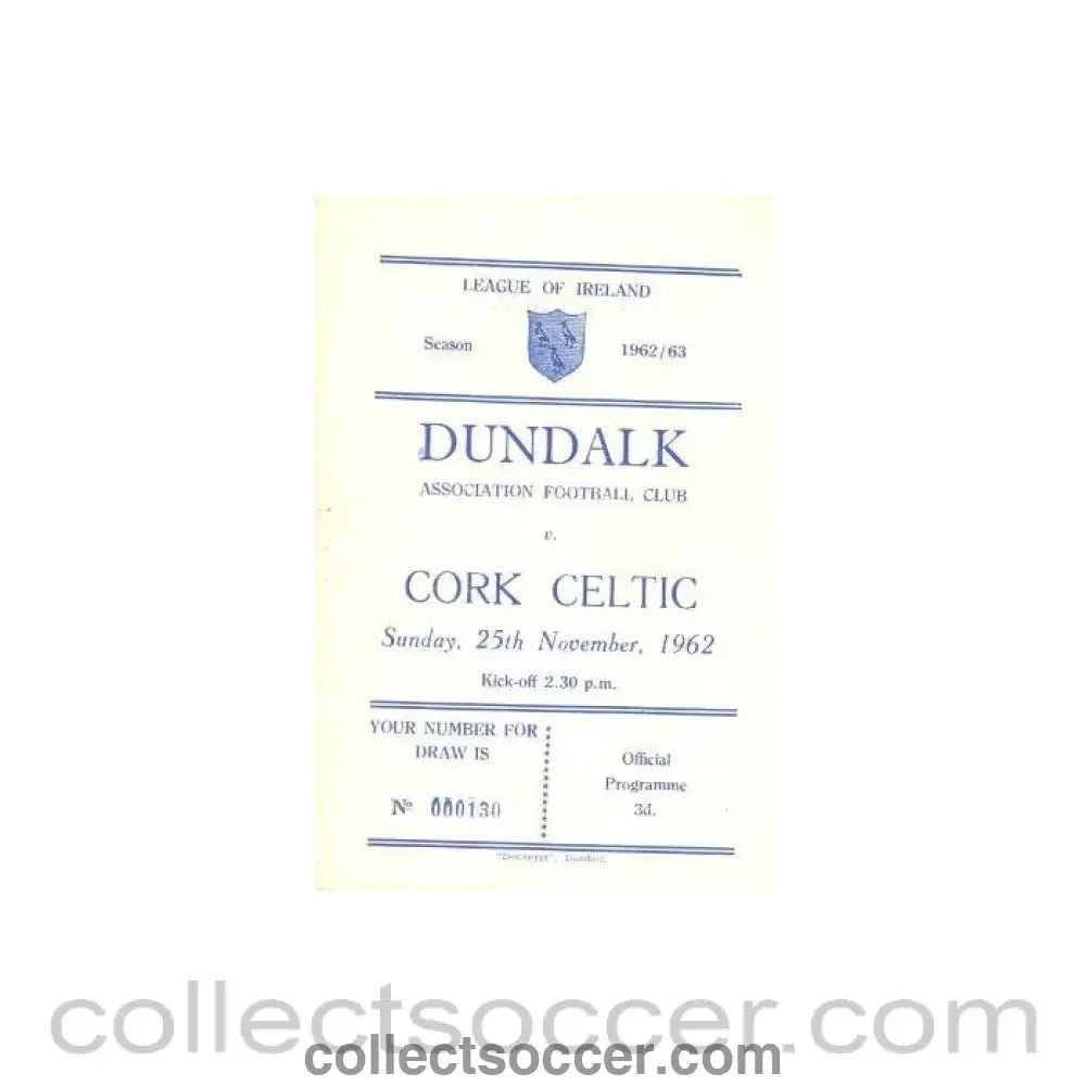 1962 - Dundalk v Cork Celtic official programme 25/11/1962 - Collect Soccer