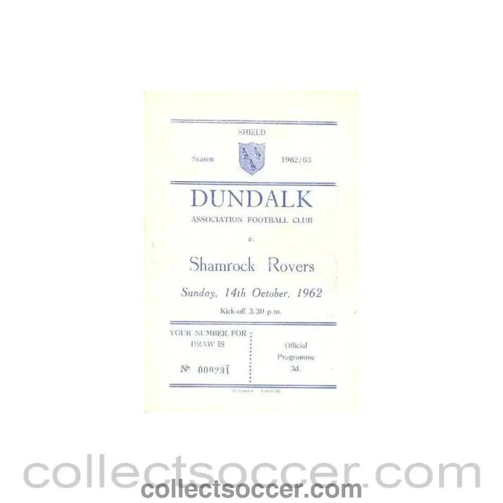 1962 - Dundalk v Shamrock Rovers official programme 14/10/1962 - Collect Soccer