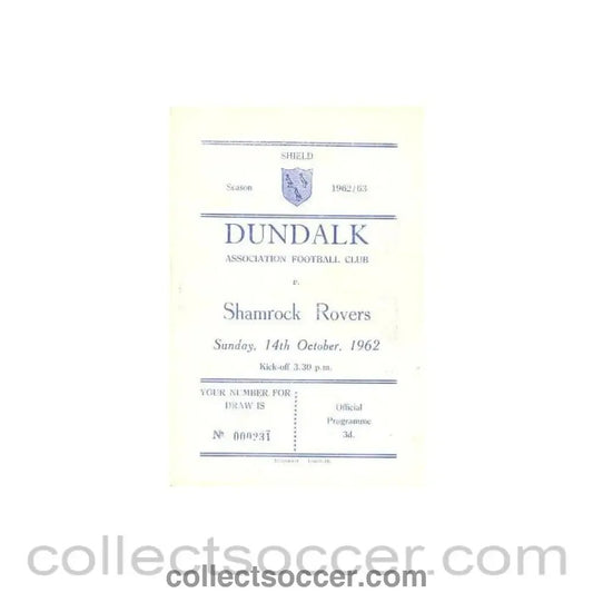 1962 - Dundalk v Shamrock Rovers official programme 14/10/1962 - Collect Soccer