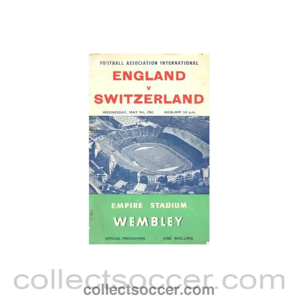 1962 England v Switzerland official programme 09/05/1962