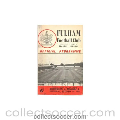 1962 - Fulham v Bournemouth & Boscombe A. official programme 26/09/1962 - Collect Soccer