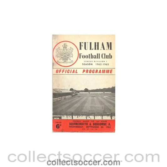 1962 - Fulham v Bournemouth & Boscombe A. official programme 26/09/1962 - Collect Soccer