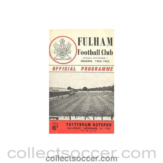 1962 - Fulham v Tottenham Hotspur official programme 10/11/1962 - Collect Soccer