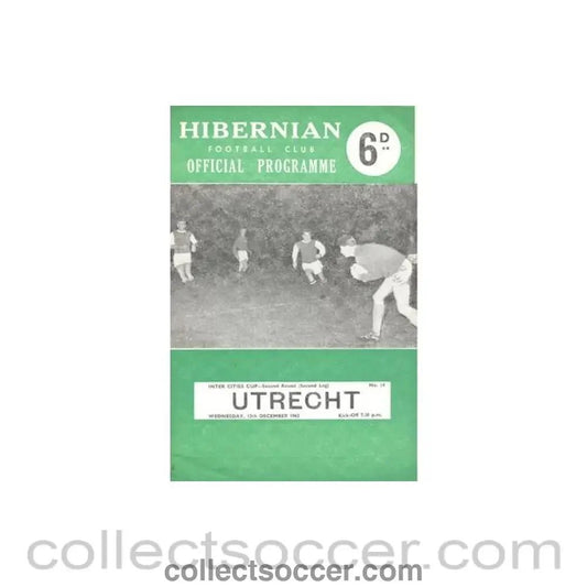 1962 - Hibernian v Utrecht official programme 12/12/1962 Inter Cities Cup - Collect Soccer