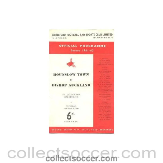 1962 - Hounslow Town v Bishop Auckland official programme 24/03/1962 at Brentford - Collect Soccer
