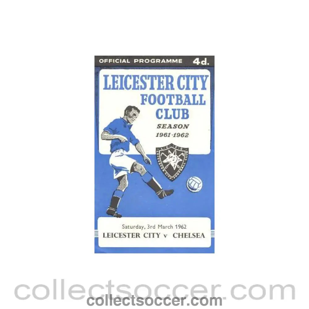 1962 - Leicester City vChelsea official programme 03/03/1962 a postponed match