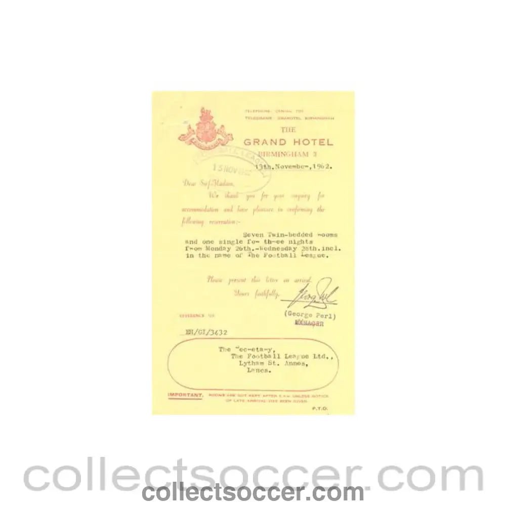 1962 - Letter from Grand Hotel Birmingham, originally signed, of 13/11/1962 to The Football League about the football match The Football League v The Italian Football League on 29/11/1962 - Collect Soccer