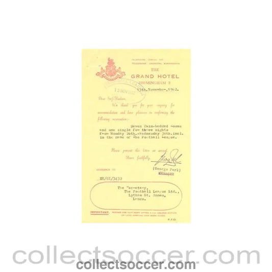 1962 - Letter from Grand Hotel Birmingham, originally signed, of 13/11/1962 to The Football League about the football match The Football League v The Italian Football League on 29/11/1962 - Collect Soccer