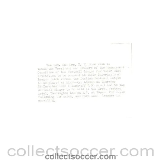 1962 - Letter from Mrs. N.F. Bone of 16/11/1962 to Alan Hardaker Secretary of The Football League about the football match The Football League v The Italian Football League on 29/11/1962 - Collect Soccer