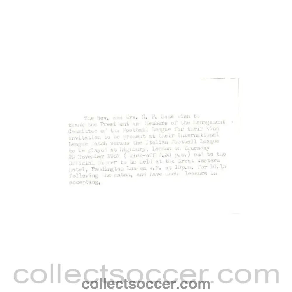 1962 - Letter from Mrs. N.F. Bone of 16/11/1962 to Alan Hardaker Secretary of The Football League about the football match The Football League v The Italian Football League on 29/11/1962 - Collect Soccer