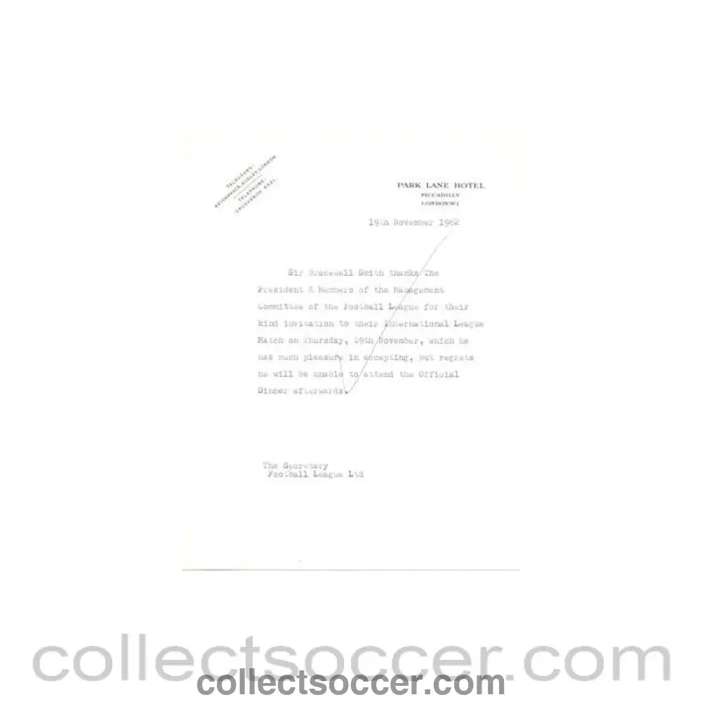 1962 - Letter from Sir Bracewell Smith of 19/11/1962 to The Football League about the football match The Football League v The Italian Football League on 29/11/1962 - Collect Soccer