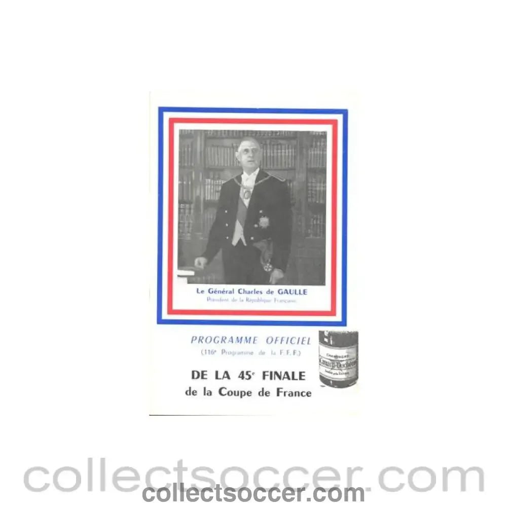 1962 Nancy v Saint - Etienne official programme 13/05/1962 the 45th Final of the Cup of France - Collect Soccer