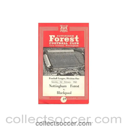 1962 - Nottingham Forest v Blackpool official programme 03/02/1962 - Collect Soccer