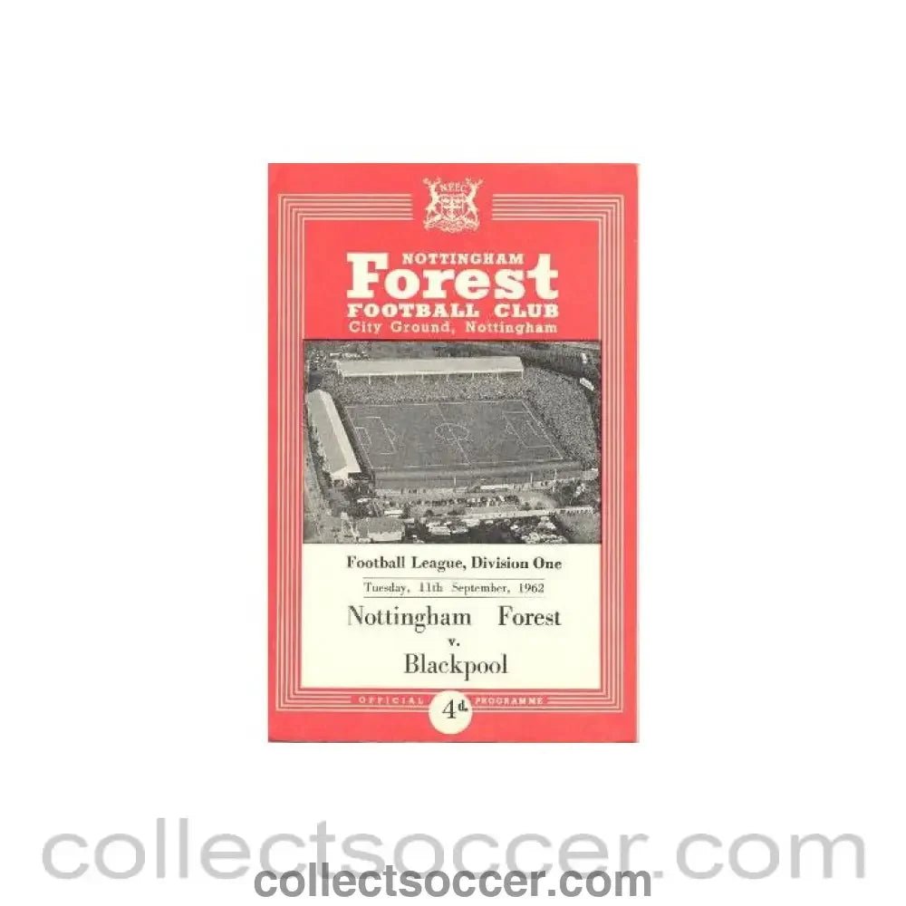 1962 - Nottingham Forest v Blackpool official programme 11/09/1962 - Collect Soccer