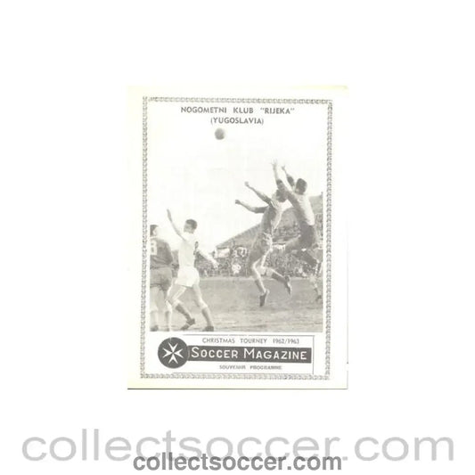 1962 Rijeka Yugoslavia at The Christmas Tourney in Malta official programme Chtistmas 1962 - Collect Soccer