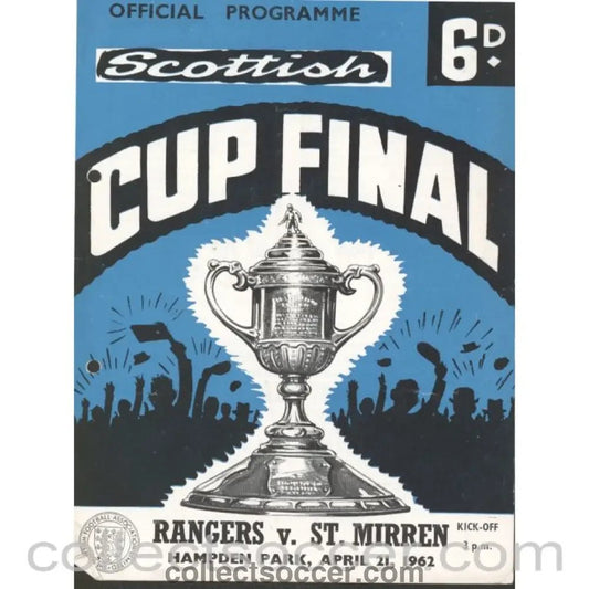 1962 Scottish Cup Final Rangers v St.Mirren Official Programme - hole punched - Collect Soccer