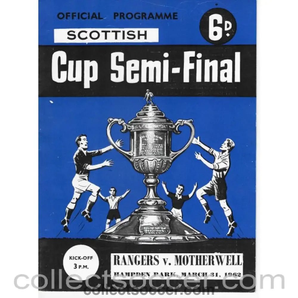1962 Scottish Cup Semi Final Rangers v Motherwell Official Football Programme - Collect Soccer