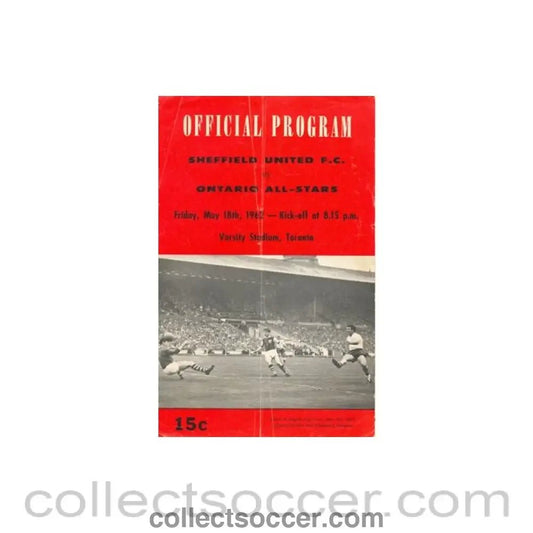 1962 - Sheffield United v Ontario All Stars, played in Toronto, Canada, official programme 18/05/1962 Very Rare! - Collect Soccer