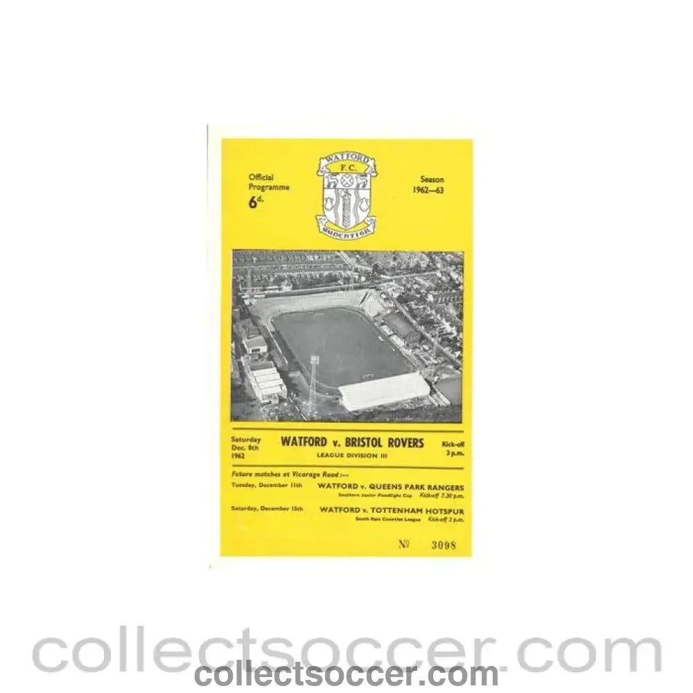 1962 - Watford v Bristol Rovers official programme 08/12/1962 Football League - Collect Soccer