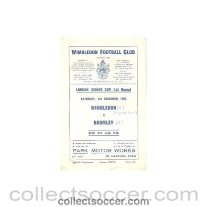 1962 - Wimbledon v Bromley official programme 01/12/1962 - Collect Soccer