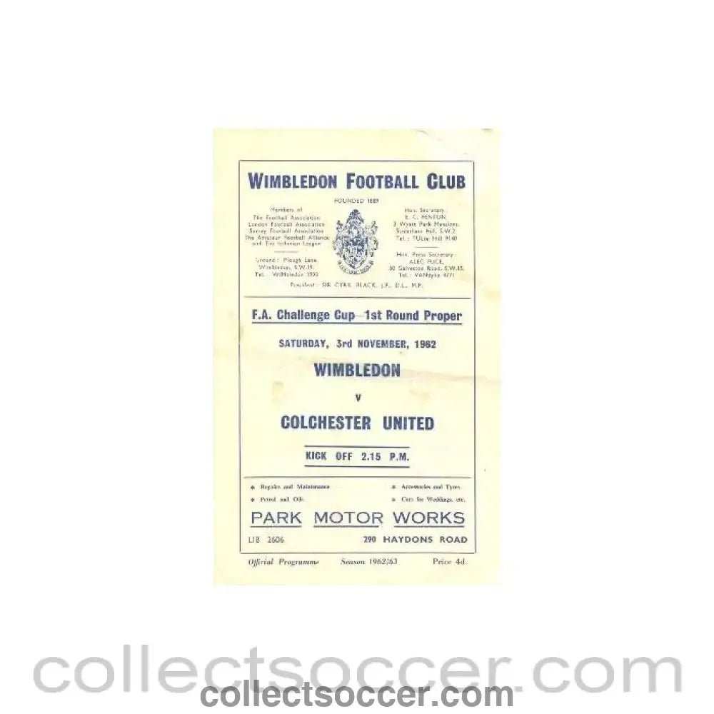 1962 - Wimbledon v Colchester F.A. Challenge Cup official programme 03/11/1962 - Collect Soccer