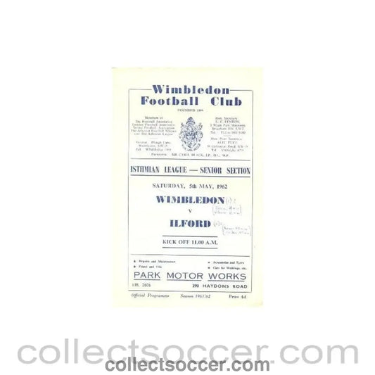 1962 - Wimbledon v Ilford official programme 05/05/1962 - Collect Soccer