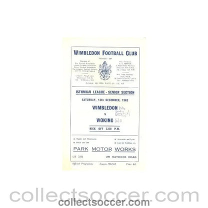 1962 - Wimbledon v Woking official programme 15/12/1962 - Collect Soccer