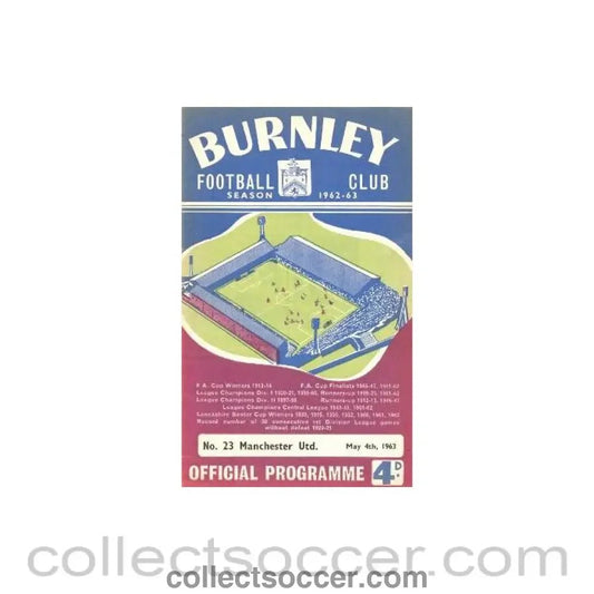1963 - Burnley v Manchester United official programme 04/05/1963 - Collect Soccer