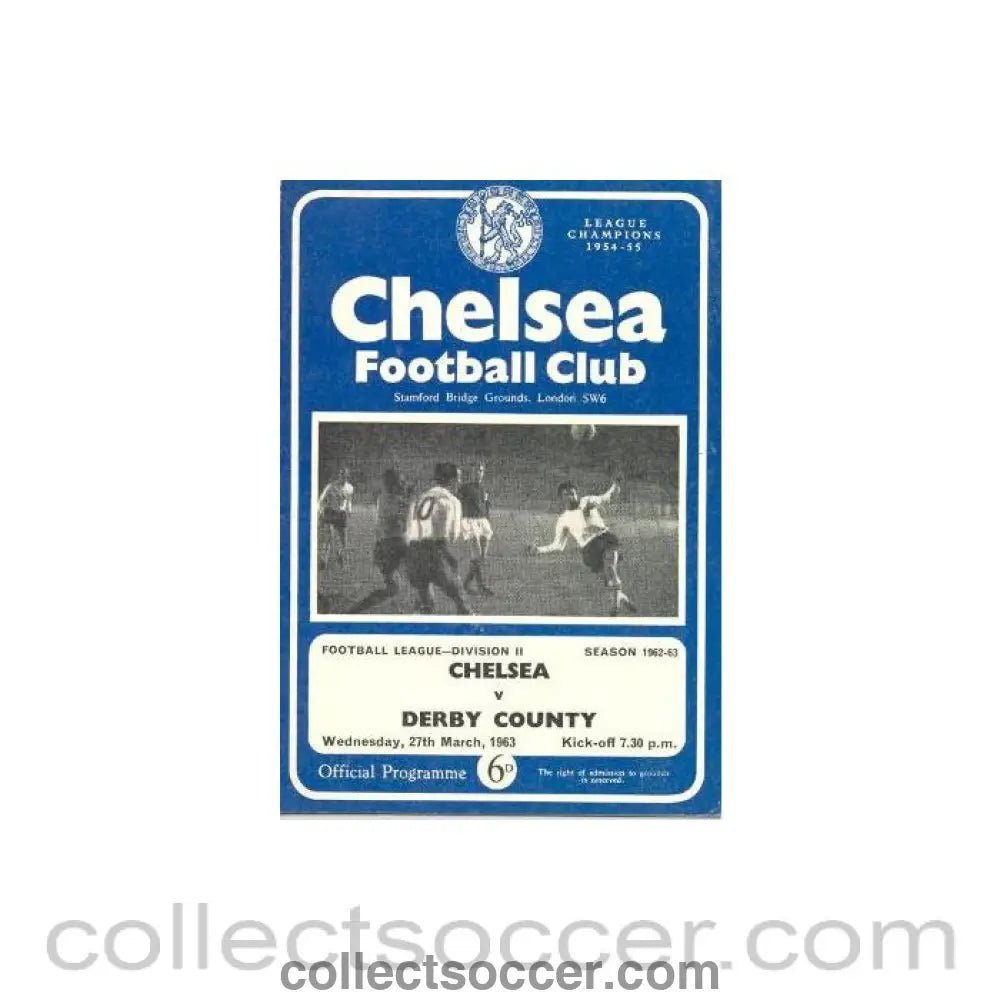 1963 - Chelsea v Derby County official programme 27/03/1963 League - Collect Soccer